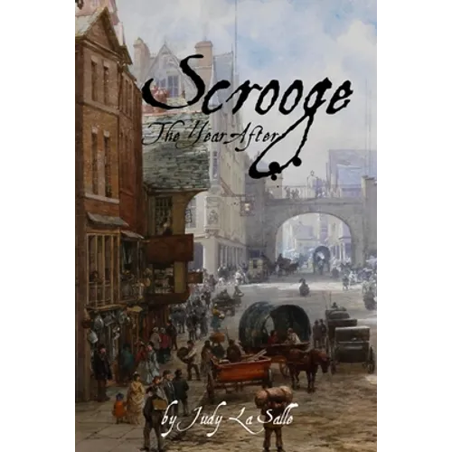 Scrooge: The Year After - Paperback