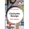 Costume Design: The Basics - Paperback