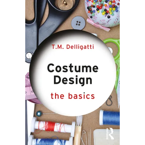 Costume Design: The Basics - Paperback
