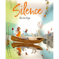 Silence - Hardcover