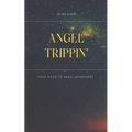 Angel Trippin' - Paperback