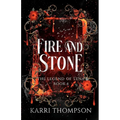 Fire and Stone - Paperback