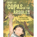 Desde Las Copas de Los Árboles (from the Tops of the Trees) - Paperback