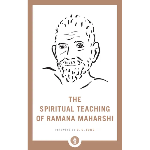 The Spiritual Teaching of Ramana Maharshi - Paperback