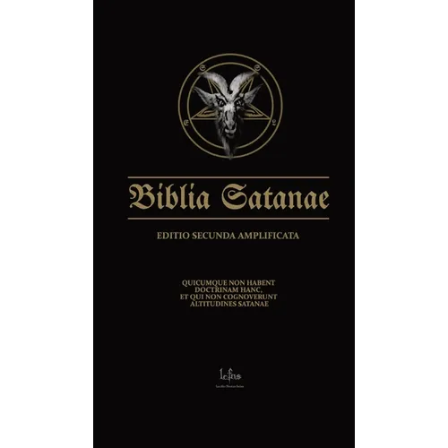Biblia Satanae ESA: Traditional Satanic Bible Enhanced - Hardcover