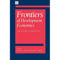 Frontiers of Development Economics: The Future in Perspective - Paperback