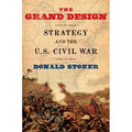 Grand Design: Strategy and the U.S. Civil War - Paperback