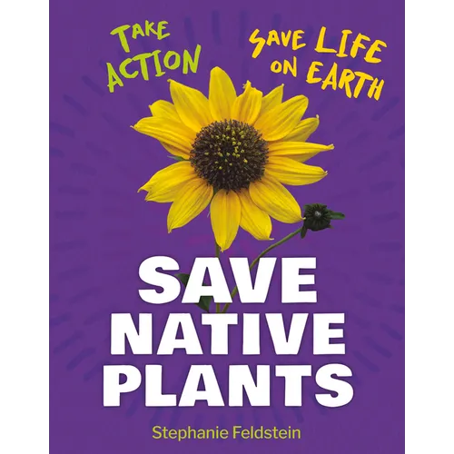 Save Native Plants - Paperback