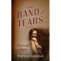 Band of Tears: Emerald Saga - Paperback