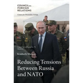 Reducing Tensions Between Russia and NATO - Paperback