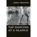 Tap Dancing at a Glance - Paperback