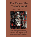 The Rape of the Turin Shroud - Paperback