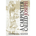A Carpenter Called Joseph (Large Print Edition) - Paperback