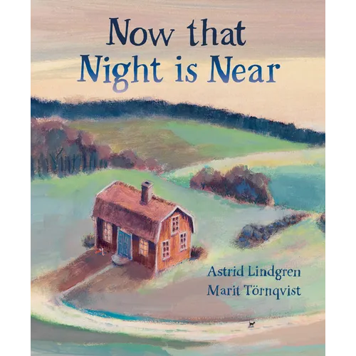 Now That Night Is Near - Hardcover