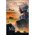An Uncommon Grace - Paperback