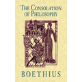 The Consolation of Philosophy - Paperback