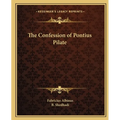 The Confession of Pontius Pilate - Paperback