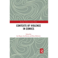 Contexts of Violence in Comics - Paperback