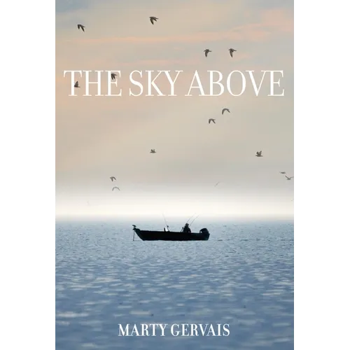 The Sky Above: Selected Poems - Paperback