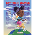 Say Their Names - Hardcover