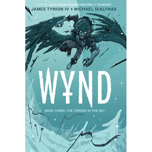Wynd Book Three: The Throne in the Sky - Paperback
