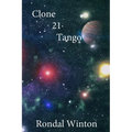 Clone 21 Tango - Paperback