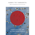 Through the Arc of the Rain Forest - Paperback