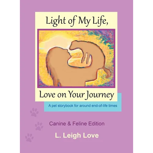 Light of My Life, Love on Your Journey - Hardcover