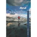 Azul: (Spanish Edition) - Paperback