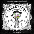 Skeletitos: Make Every Moment Count - Board Book