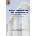 From Abortion to Pederasty: Addressing Difficult Topics in the Classics Classroom - Paperback