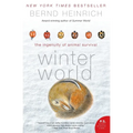 Winter World: The Ingenuity of Animal Survival - Paperback