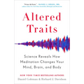 Altered Traits: Science Reveals How Meditation Changes Your Mind, Brain, and Body - Paperback