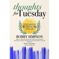 Thoughts for Tuesday: Gold Medal Wisdom for Life - Paperback