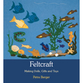 Feltcraft: Making Dolls, Gifts and Toys - Paperback