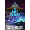 The Last Parade - Paperback