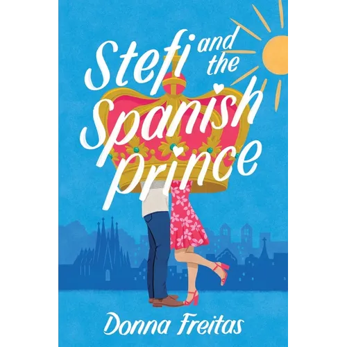 Stefi and the Spanish Prince - Hardcover