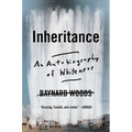 Inheritance: An Autobiography of Whiteness - Paperback