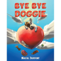Bye Bye Doggie - Paperback