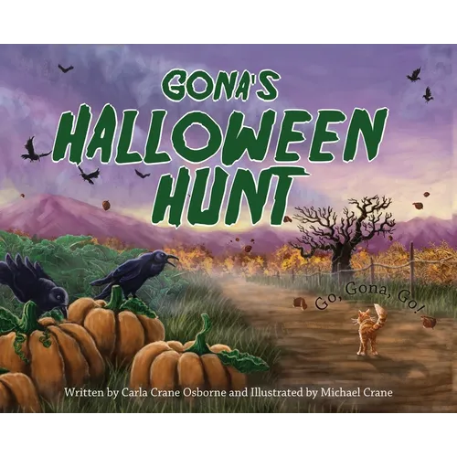 Gona's Halloween Hunt - Hardcover