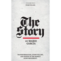 The Story: Volume II: Storytelling - Hardcover