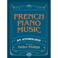 French Piano Music, an Anthology - Paperback