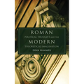 Roman Political Thought and the Modern Theoretical Imagination: Volume 34 - Hardcover