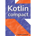 Kotlin Compact: for Java professionals - Paperback