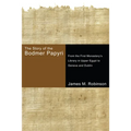 The Story of the Bodmer Papyri - Hardcover