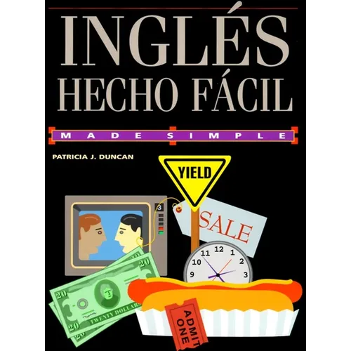 Ingles Hecho Facil = English Made Easy - Paperback