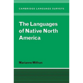 The Languages of Native North America - Paperback