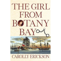 The Girl from Botany Bay - Hardcover