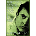 Terry Dene: Britain's First Rock and Roll Rebel - Paperback