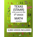 5th Grade TEXAS STAAR, MATH: 2019: 5th Grade Texas Assessment Academic Readiness MATH Test prep/study guide - Paperback